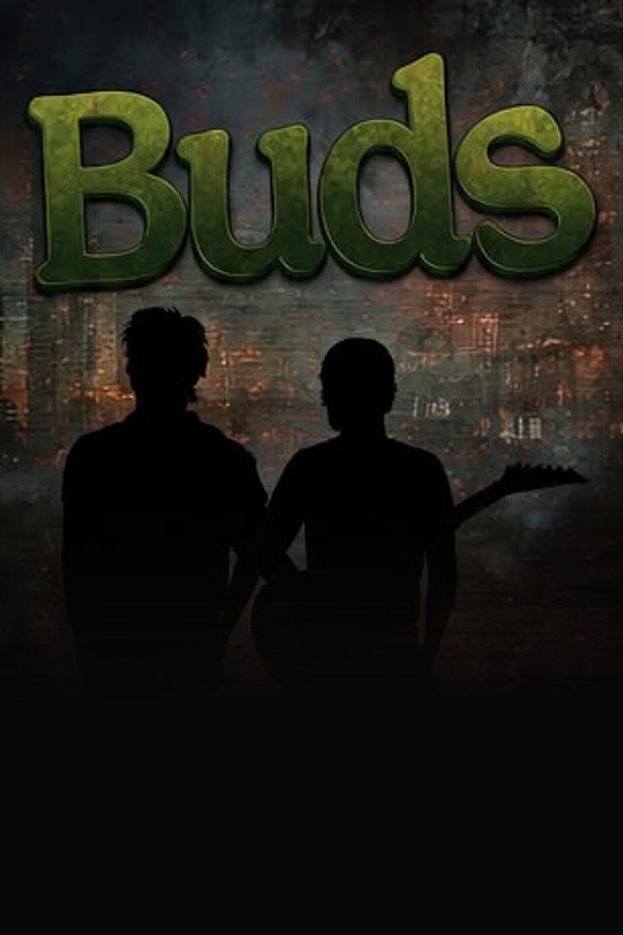 Buds poster artwork: two silhouetted figures, one carrying an electric guitar, beneath the green textured title.